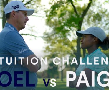 Joel Dahmen vs. Paige Crawford | Intuition Challenge
