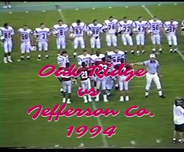 Oak Ridge vs Jefferson County 1994