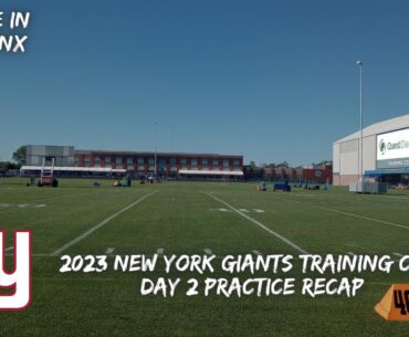 2023 New York Giants Training Camp Day 4 Recap | Jason Pinnock Pick, Darren Waller Goes Off, ETC