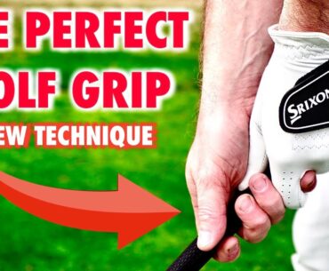 Get The Perfect Golf Grip With This New Technique!