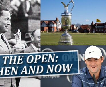 The Open Then and Now-Fairways of Life w Matt Adams-Wed July 19