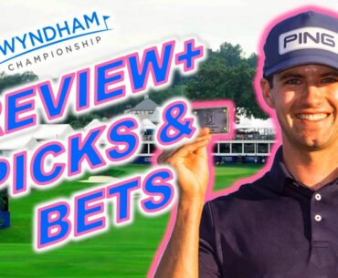 2023 Wyndham Championship | Preview+ Picks & Bets | DFS GOLF | Draftkings