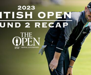 2023 British Open Round 2 RECAP: Brian Harman (-10) Has 5-STROKE LEAD Through 36 Holes | CBS Sports