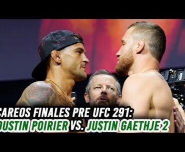 Careos y declaraciones finales pre UFC 291: Poirier vs. Gaethje 2