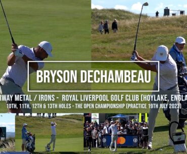 Bryson DeChambeau Golf Swing Fairway Metal & Irons, Royal Liverpool Golf Club (Hoylake) July 2023