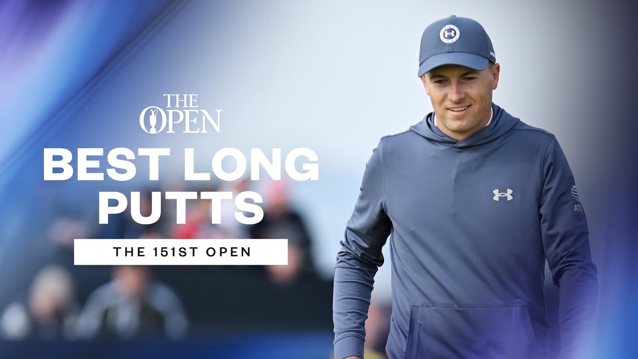 Amazing Long Putts | Best Long Putts | The 151st Open Championship Amazing Long Putts | Best Long Putts | The 151st Open Championship
