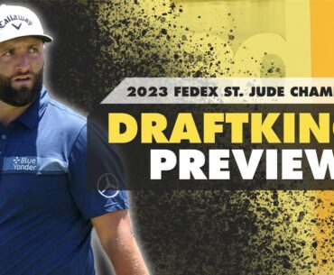 2023 FedEx St. Jude Championship DFS Preview - Picks, Strategy, Fades | The First Cut Podcast