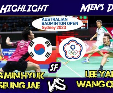 Full Highlight kang min Hyuk seo seung jae vs lee yang wang chi lin Australia open 2023 Terbaru