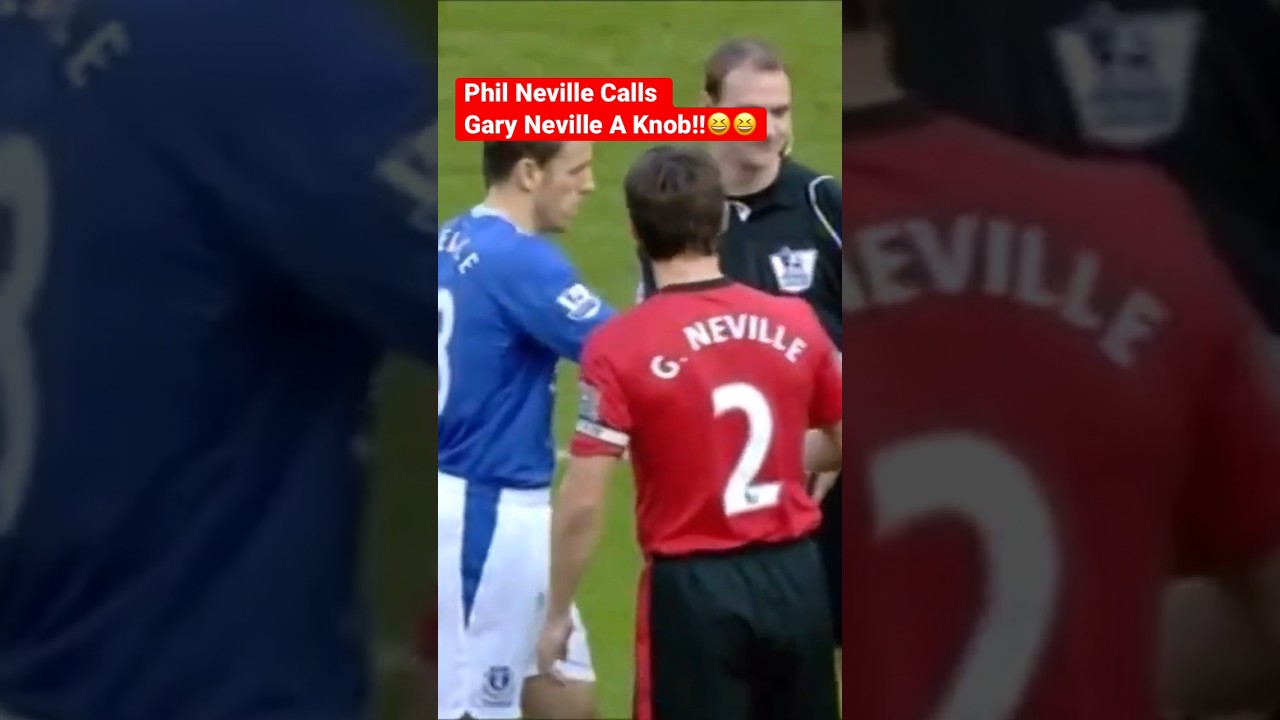 Phil Neville calls Gary Neville a KNOB on Live TV!!2011😆😆 #shorts Phil Neville calls Gary Neville a KNOB on Live TV!!2011😆😆 #shorts