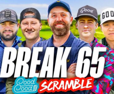Rick Shiels X Good Good #Break65 Scramble!