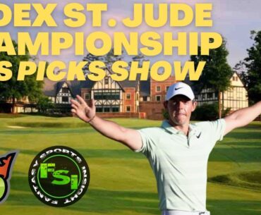 FSi DFS - PGA Picks Show - FedEx St. Jude Championship