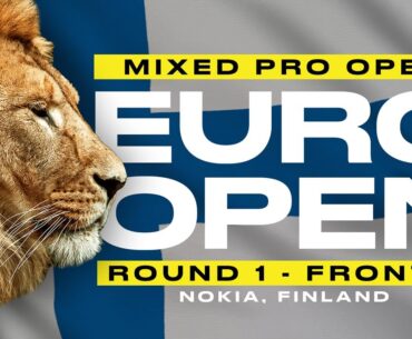 2023 European Open | MPO R1F9 | McMahon, Klein, McBeth, Orum | Jomez Disc Golf