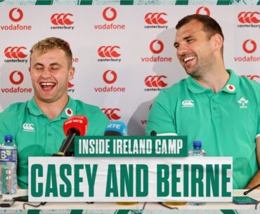 Inside Ireland Camp: Media Duty for Craig Casey and Tadhg Beirne