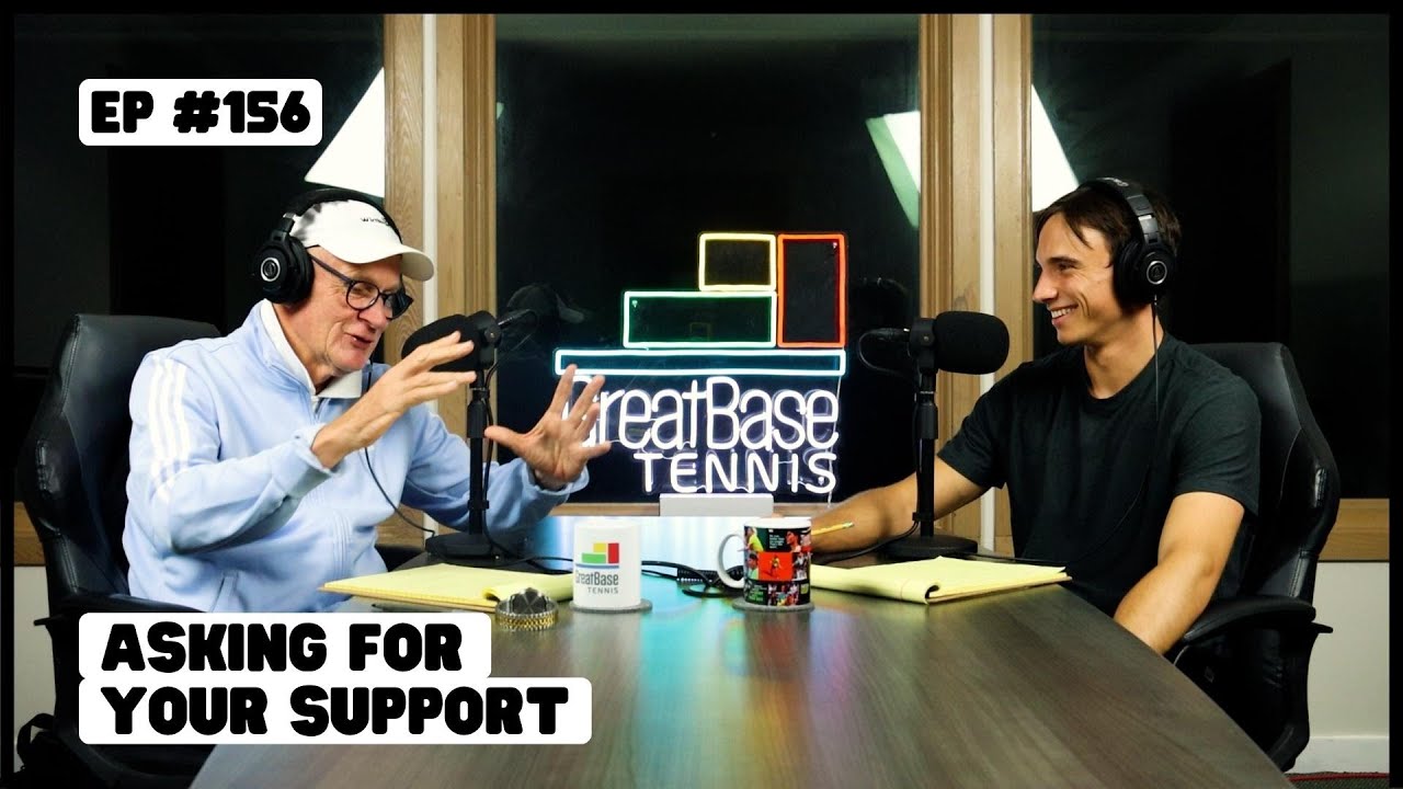 The GreatBase Tennis Podcast Episode 156 – ASKING FOR YOUR SUPPORT The GreatBase Tennis Podcast Episode 156 - ASKING FOR YOUR SUPPORT