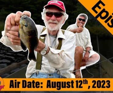 Episode #33, 2023: Fishing with Tex - FULL EPISODE