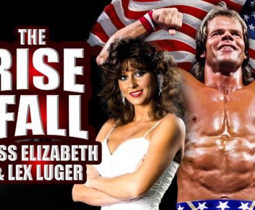 Miss Elizabeth and Lex Luger: Their Rise and Fall | Wrestling News Documentary | Episode 1