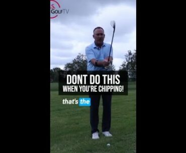 Don't Do THIS When You're CHIPPING!