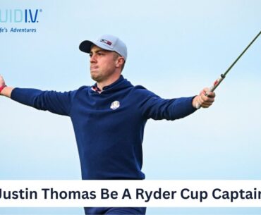 Should Justin Thomas Be A Ryder Cup Captain's Pick?