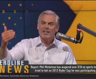 THE HERD | Colin GOES CRAZY Phil Mickelson has wagered over $1B on sports betting on 2012 Ryder Cup