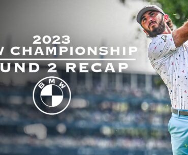 2023 BMW Championship Round 2 RECAP: Max Homa (-10) SURGES UP LEADERBOARD, 36-Hole Lead | CBS Sports