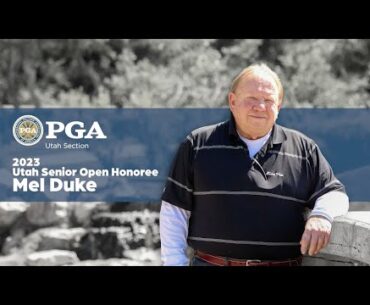 2023 Utah Senior Open Honoree Mel Duke