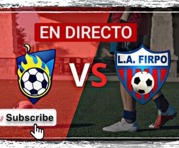 SEGUNDO TIEMPO LUIS ANGEL FIRPO VS JOCORO FC EN VIVO