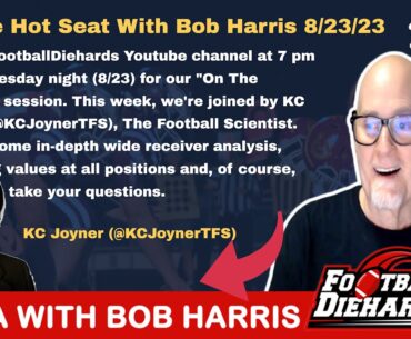"On The Hotseat" with Special Guest KC Joyner #fantasyfootball  8.23.2023