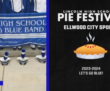 ECS: 2023-2024 LHS Marching Blue Band Pie Festival