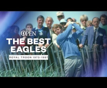 Best of Royal Troon | Eagles 1973 - 1997