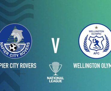 Napier City Rovers AFC v Wellington Olympic AFC | Central League 2023