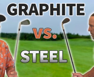 Graphite vs Steel Iron Shafts. Face Off on the Golf Course!