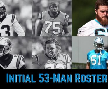 SURPRISING CUTS By The Carolina Panthers as Their Initial 53 Man Roster is Set!!!
