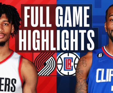 TRAIL BLAZERS at CLIPPERS | FULL GAME HIGHLIGHTS | April 8, 2023