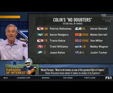 THE HERD | Colin's future Hall of Famers: Mahomes, Micah Parson, Aaron Rodgers, etc