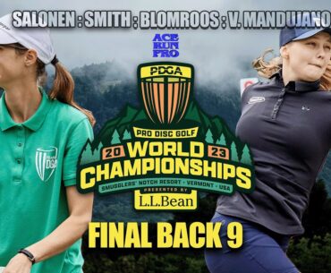 ARP | 2023 PDGA Pro Worlds | R5B9 | Blomroos : Salonen : A. Smith : V. Mandujano | FPO Chase Card |