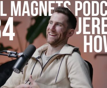 Jeremy Howe On His Exit From Melbourne, The Broken Arm & More | Ball Magnets Podcast #34