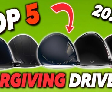 Top 5 MOST FORGIVING DRIVERS 2023
