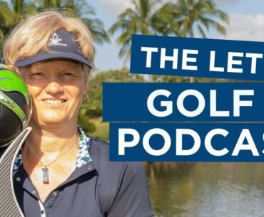 The LET Golf Podcast | Trish Johnson