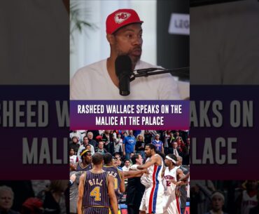 Rasheed Wallace on Malice at the Palace #rasheedwallace #detroitpistons #shorts