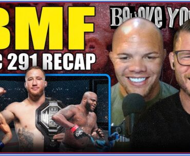 Bisping and Smith's BELIEVE YOU ME Podcast: Justin Gaethje Wins BMF Belt! | Derrick Lewis Massive KO