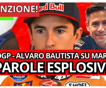 MotoGP in Fiamme: Bautista Attacca, 'Marquez deve Cambiare!