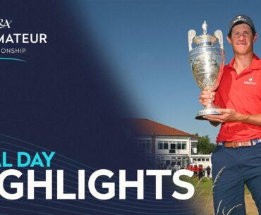 THE CHAMPION IS CROWNED 🏆 | The Amateur Championship