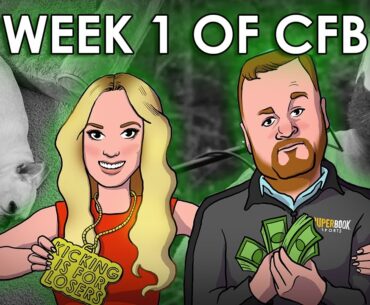 The Kelly and Murray Show - College Football Picks, Predictions and Betting Odds | Week 1