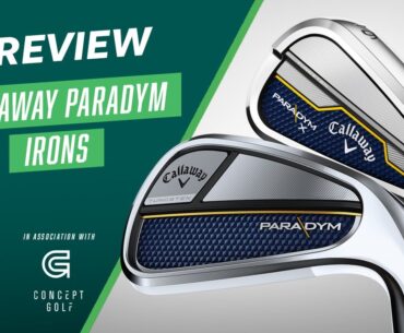 Callaway Paradym Irons Review
