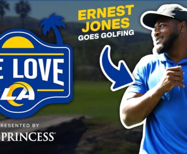 Going Golfing With Ernest Jones | We Love LA Ep. 2