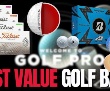 Best Value Golf Balls You Didn't Know About ?