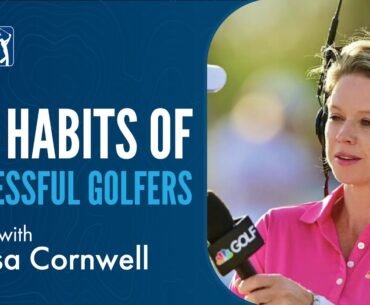 The Habits of Successful Golfers with Lisa Cornwell