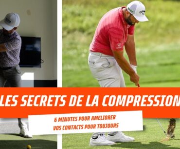 6 MINUTES POUR compresser la balle et ENFIN vous débarrasser de vos erreurs de contact ! Ep.1