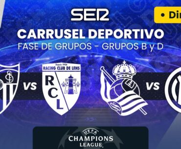 🏆⚽️ SEVILLA FC vs RC LENS / REAL SOCIEDAD vs INTER | Fase de Grupos UEFA Champions League EN DIRECTO