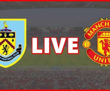 Burnley 0-1 Manchester United - Live Football Commentary (23/09/2023) Premier League